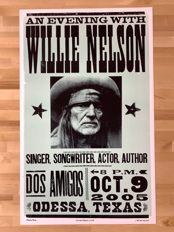 Willie Nelson - 2005 Hatch Show Print 10/9 poster Odessa, TX