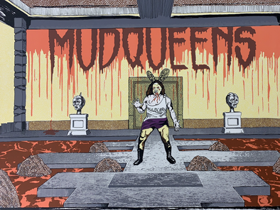 Mudqueens - 2015 Fugscreens Studios poster Chicago, IL Reggies Rock Club