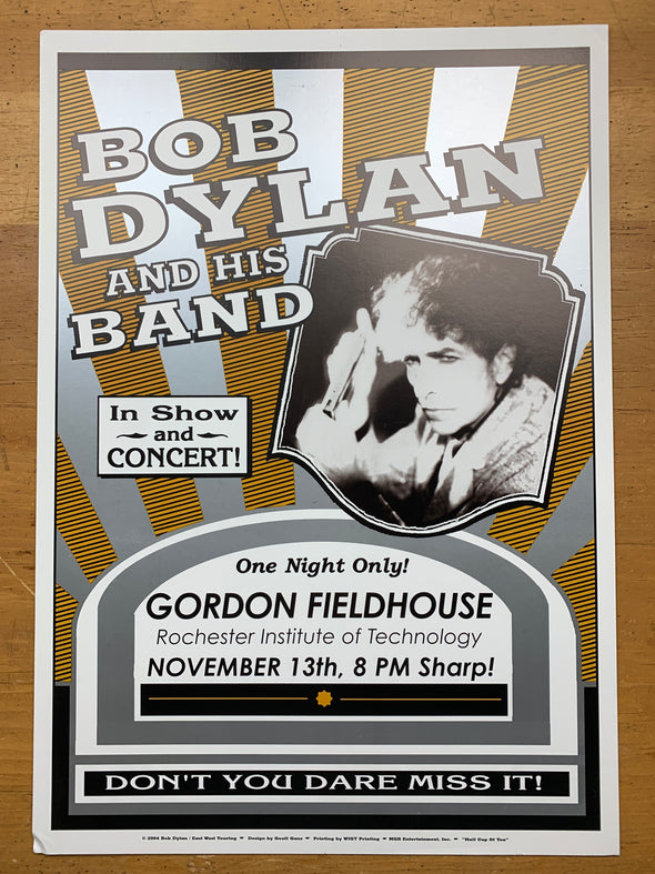 Bob Dylan - 2004 Geoff Gans poster Rochester, NY Gordon Field House SILVER Varia