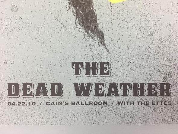 The Dead Weather - 2010 Todd Slater Poster Tulsa, OK Cain's Ballroom