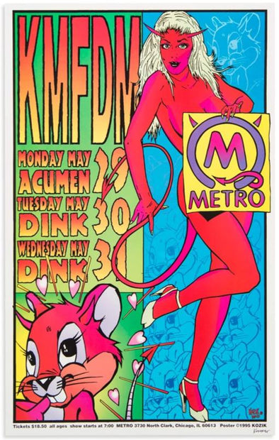KMFDM - 1995 Frank Kozik Poster Chicago, IL Metro, Dink, Acumen