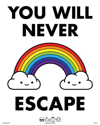 You Will Never Escape - 2019 Mike Mitchell poster print SOFA Con