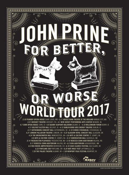 John Prine - 2017 Bob Delevante poster For Better of Worse Tour